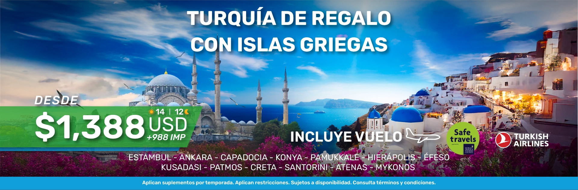 TURQUIA CON ISLAS GRIEGAS  DESDE CANCÚN