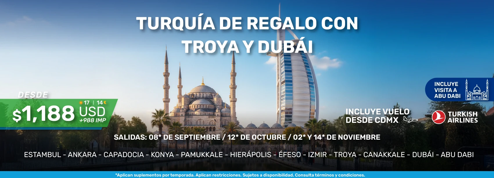 turquia de regalo con troya y dubai