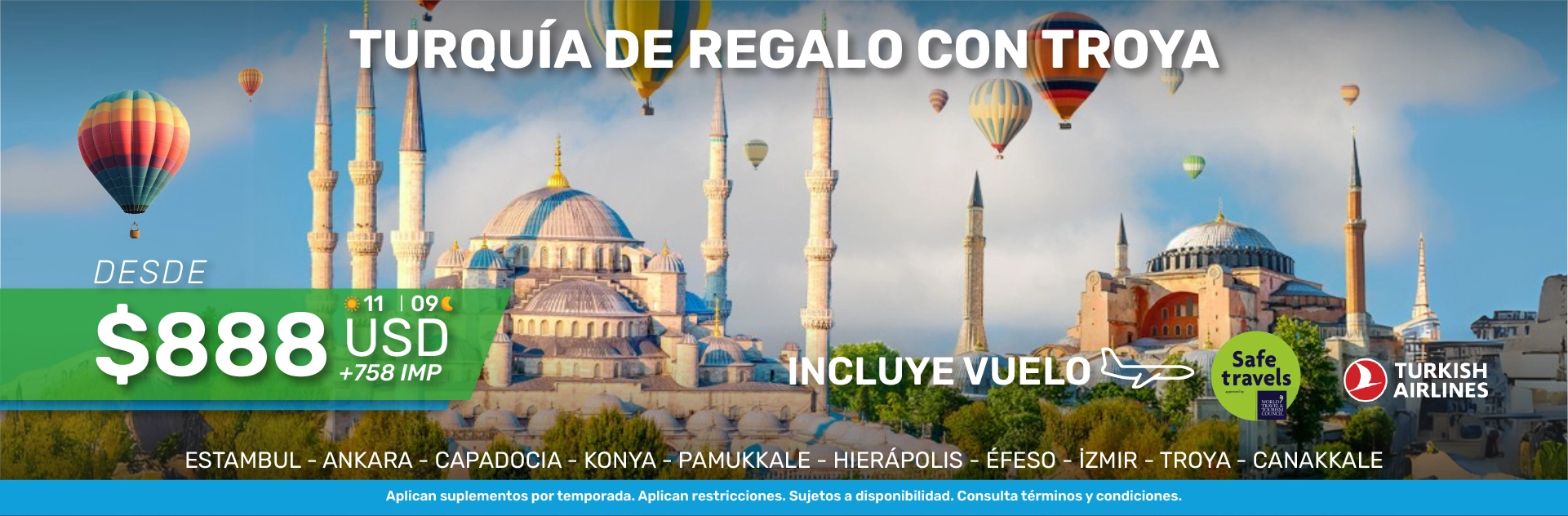 TURQUIA DE REGALO CON TROYA (TK)  DESDE PUEBLA